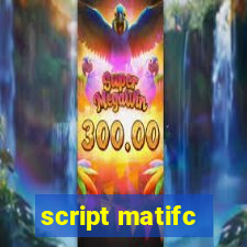 script matifc